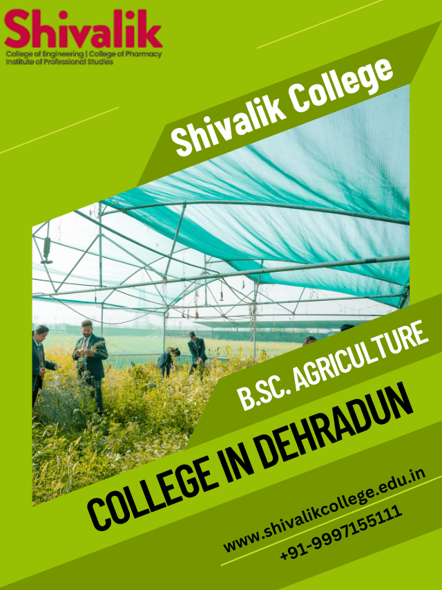 B.Sc. Agriculture College In Dehradun