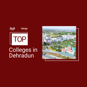 Top colleges in dehradun